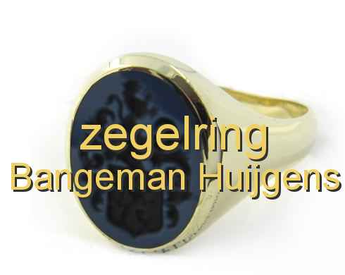 zegelring Bangeman Huijgens