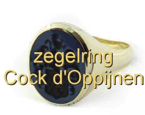 zegelring Cock d'Oppijnen