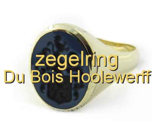 zegelring Du Bois Hoolewerff