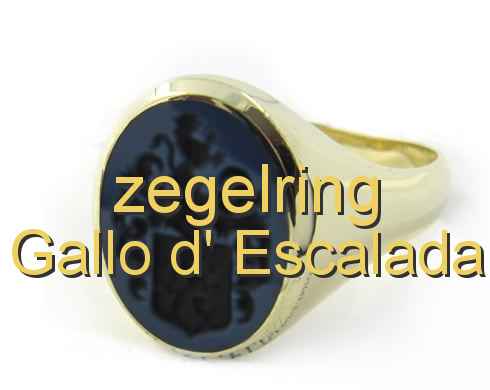 zegelring Gallo d' Escalada