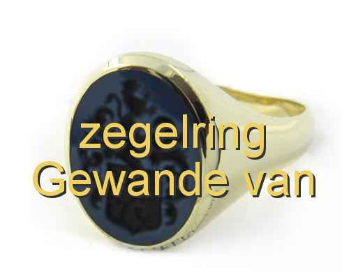 zegelring Gewande van