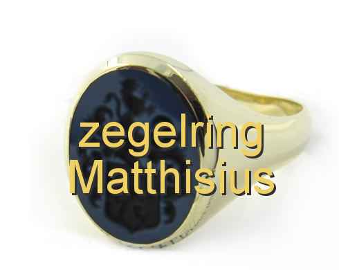 zegelring Matthisius