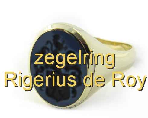 zegelring Rigerius de Roy