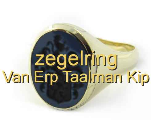 zegelring Van Erp Taalman Kip