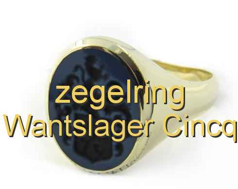 zegelring Wantslager Cincq